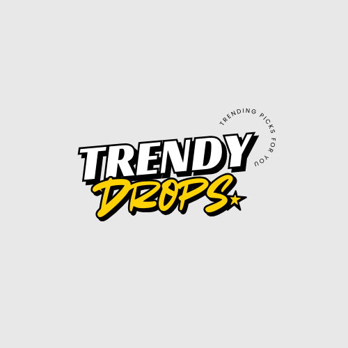 Trendy Drops